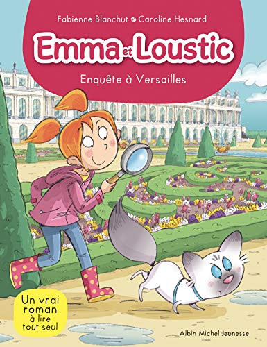 EMMA ET LOUSTIC T17 - ENQUÊTE À VERSAILLES: Emma et Loustic - tome 17 von ALBIN MICHEL
